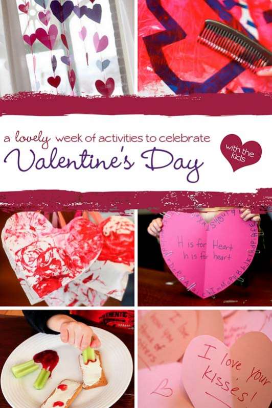 A Lovely Week of Valentine’s Day Activities for Kids