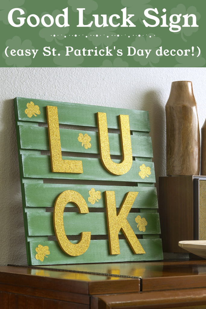 Make a Good Luck Sign for St. Patrick’s Day
