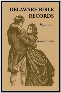 Delaware Bible Records, Volume 1