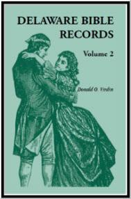 Delaware Bible Records, Volume 2